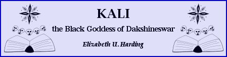 "Kali: the Black Goddess of Dakshineswar" by Elizabeth U. Harding