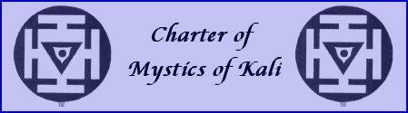 Charter of Mystics of Kali